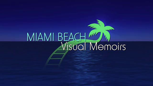 Miami Beach Visual Memoirs Exhibit Video Miami Beach Visual Memoirs Exhibit Video